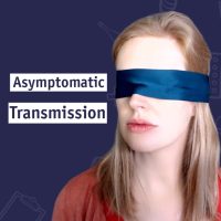 COVID-19: Asymptomatic Transmission