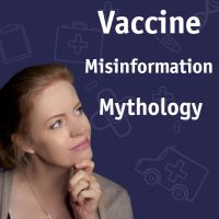 Vaccine Misinformation Mythology