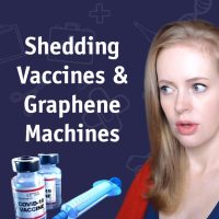 Shedding, Vaccines & Graphene Machines