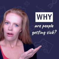 Why Are People Getting Sick?