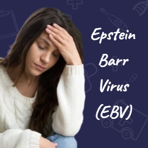 Glandular Fever and the Fable of EBV