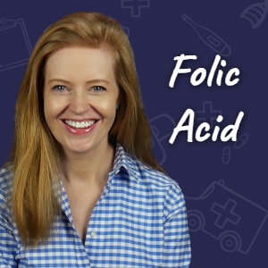 What You Need To Know About Folic Acid
